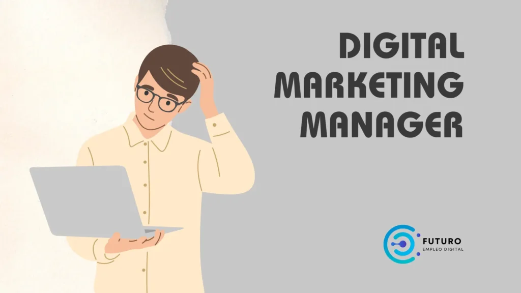 Digital Marketing Manager